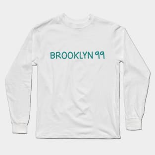 Brooklyn 99 Long Sleeve T-Shirt